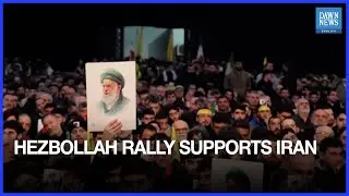 Hezbollah Supporters Hold Massive Rally in Beirut to Voice Support for Iran | Dawn News English
