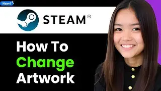 How To Change Artwork for Non - Steam Games 2026 (Step By Step)