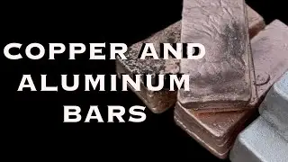 Let’s Melt Copper and Aluminum Into Bars!