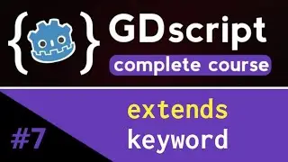 Our first code & extends keyword ✅| GDscript complete course (Beginner to Advanced) | Ep 7