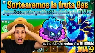REGALANDO LA FRUTA GAS EN DIRECTO en BLOX FRUITS Dia 9  Jugando con subs