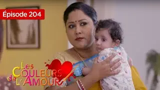 Les couleurs de l'amour  Ep 204 Série complète en Français