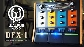 Walrus Audio // DFX-1 Percussion Processing Unit (Drum FX Demo)