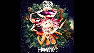 MDME SPKR  Humanoid  (Full EP)