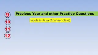 Previous Years Questions and other short Practice Questions | Inputs in Java(Scanner class) ICSE/ISC