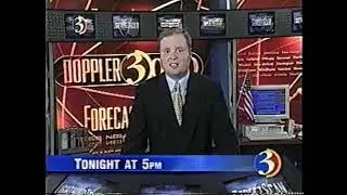 WFSB: TONIGHT on Doppler 3000 Weather starting at 5PM (2002)