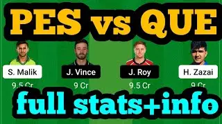PES vs QUE Dream11|PES vs QUE Dream11 Prediction|PES vs QUE Dream11 Team|