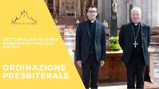 Ordinazione Presbiterale 2021
