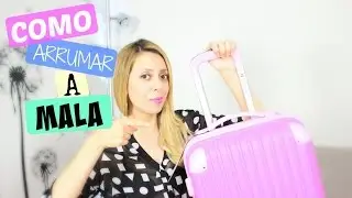 Como arrumar a mala de viagem