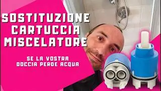 Come sostituire la cartuccia del miscelatore doccia - ditta Mamoli