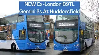 NEW Ex-London B9TL Gemini 2s With First Huddersfield