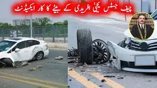 Yahya Afridi son accident CCTV video  | Chief Justice son car accident