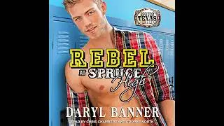 Rebel at Spruce High by Daryl Banner | Full Audiobook
