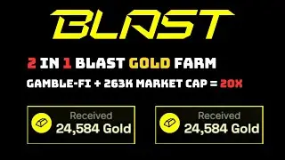 (TIME SENSITIVE) 2 in 1 Blast Gold Airdrop Farming Guide | Huge Potential | STILL EARLY | GBlast