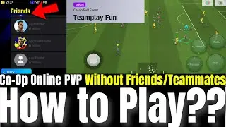 How to Play Co-Op Mode Without Friends? | efootball 2025
