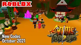 Roblox Anime Tappers New Codes October 2021