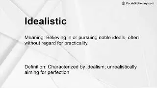 Idealistic Meaning