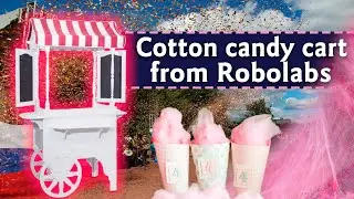 Cotton candy cart from Robolabs // Cotton Candy Display Case