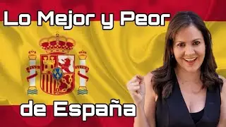 Vivir en España: ventajas y desventajas reales en 2026 🇪🇸