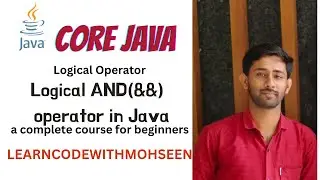 Logical Operator in java | Logical AND Operator in  (Hindi) by  @LearnCodeWithMohseen