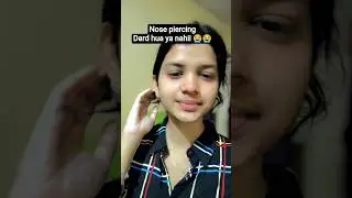 First time nose piercing 🥹 #shorts #nosepiercing #piercingvideo #indianvlogger #beautyshorts #viral