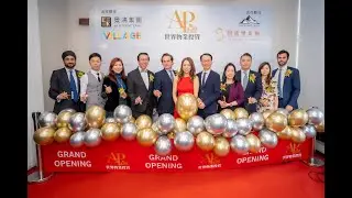 AP GLOBAL REAL ESTATE INVESTMENT GRAND OPENING - 4/12/2019