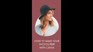 Canva Design Trick to Make Your Photos POP #canvahack