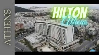 Hilton Athens from above/Luxury hotel/HD/&Xi;&epsilon;&nu;&omicron;&delta;&omicron;&chi;&epsilon;ί&omicron; &Chi;ί&lambda;&tau;&omicron;&nu; /&Alpha;&theta;ή&nu;&alpha;