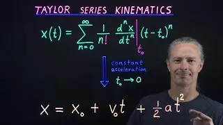 Taylor series derivation of x(t) for 1-D motion with constant acceleration