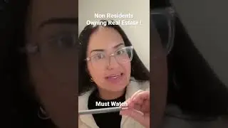 Non Residents owning Real estate and filing taxes