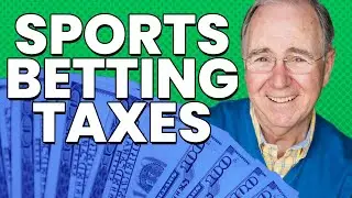 FAQ: Taxes on Sports Betting | Tax Prep Advice for Sports Bettors w/ Richard Gartland
