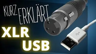 XLR oder USB Mikrofon | Was wird wofür benötigt?
