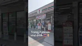 Trying 7-eleven viral drink 🇹🇭🍹 #7eleven #thailand