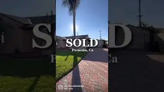 Pomona,Ca Home SOLD!