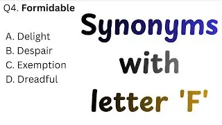 Synonyms starting with ' F ' | 100% Exam-Oriented Vocabulary | PYQ Pattern
