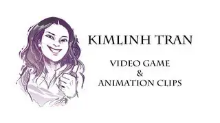 Kimlinh Tran's Video Games & Animation VO Clips
