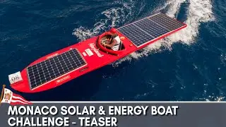 Monaco Solar & Energy Boat Challenge 2018 - Teaser