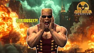 I Tried Taking Duke Nukem Forever Seriously&hellip; Huge Mistake!