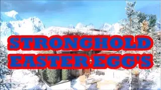 EASTER EGG'S IN STRONGHOLD | BO3