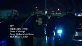 CPF Super Stupid Money (Official Music Video)