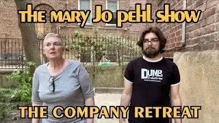 Mary Jo & Chris FINALLY settle their differences during The Mary Jo Pehl Show Company Retreat!
