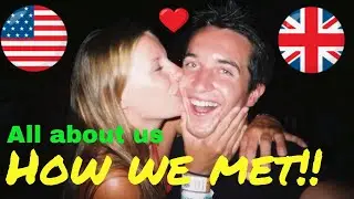 Our Long-Distance Love Story: From the USA to the UK 🇺🇲✈🇬🇧 | All About Us!