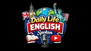 Youtube Channel Logo design | Daily Life English Spoken | 11 january 2026