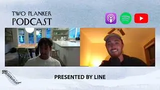 Mitchell Brower - Pro Skier | Two Planker Podcast Ep. 84