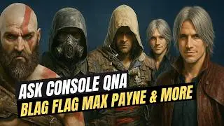Ask Console | God Of War Next Game, Metro Next Game, AC Black Flag Remake