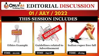 1 July 2022 | Editorial Discussion, Newspaper analysis | Misleading Advertisement, Rupee Value