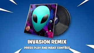 Fortnite | INVASION REMIX Music Pack - v17.40
