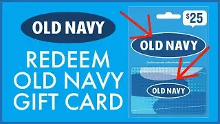 How To Use/Redeem Old Navy Gift Card Online 2022?