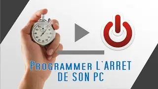 Programmer l'arrêt ou l'extinction automatique de son PC | Avec et sans logiciel