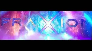 Fraxiom Theme - Interstellar Talent [Demo]